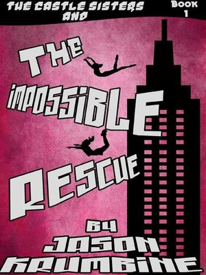 cover image of The Impossible Rescue